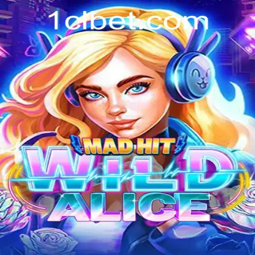 MadHitWildAlice and Clbet PH Login: An Exciting Dive into Adventure Gaming