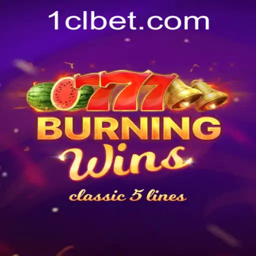 Exploring the Thrills of BurningWins and Accessing CLBet PH Login