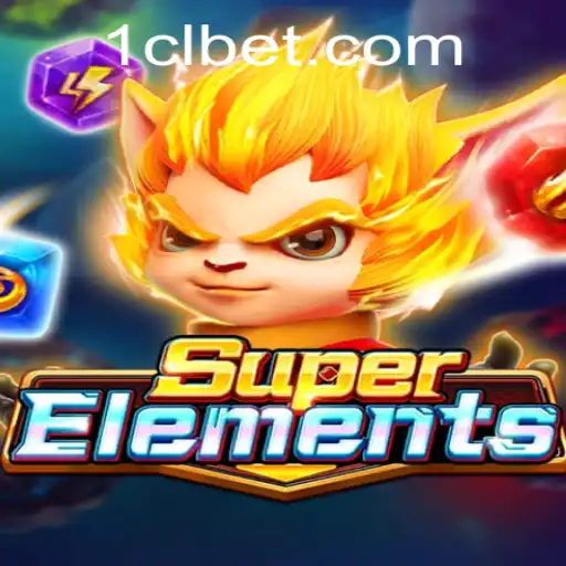 Exploring the World of SuperElements and the Intriguing Aspect of clbet PH Login